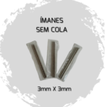 Magnéticos neodimio sem cola (3x3)mm